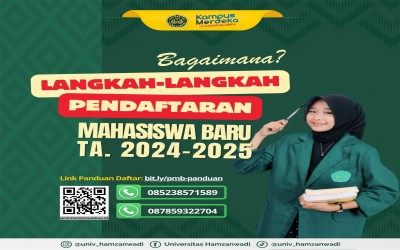 LANGKAH-LANGKAH PENDAFTARAN MAHASISWA BARU 2024-2025